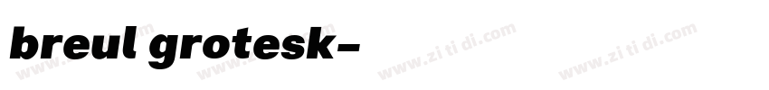 breul grotesk字体转换